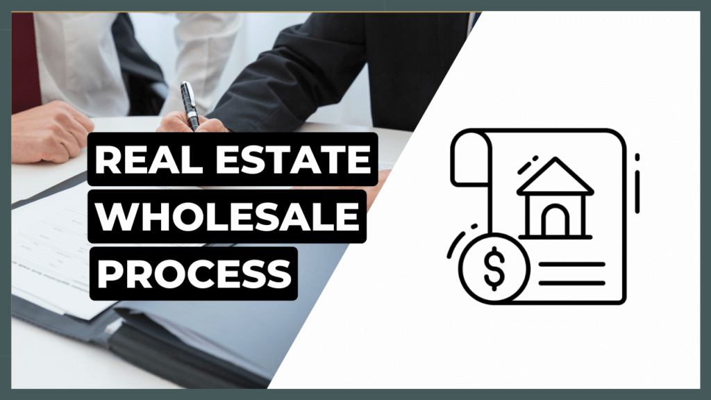 the-process-of-how-real-estate-wholesaling-works-explained
